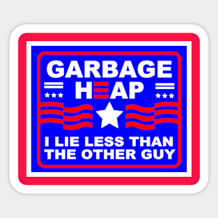 VOTE FOR GARBAGE HEAP Sticker